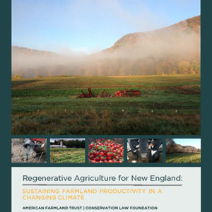Regenerative Agriculture in New England
