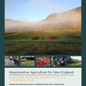 Regenerative Agriculture in New England