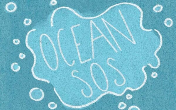 "Ocean SOS" on a bubbly blue underwater background