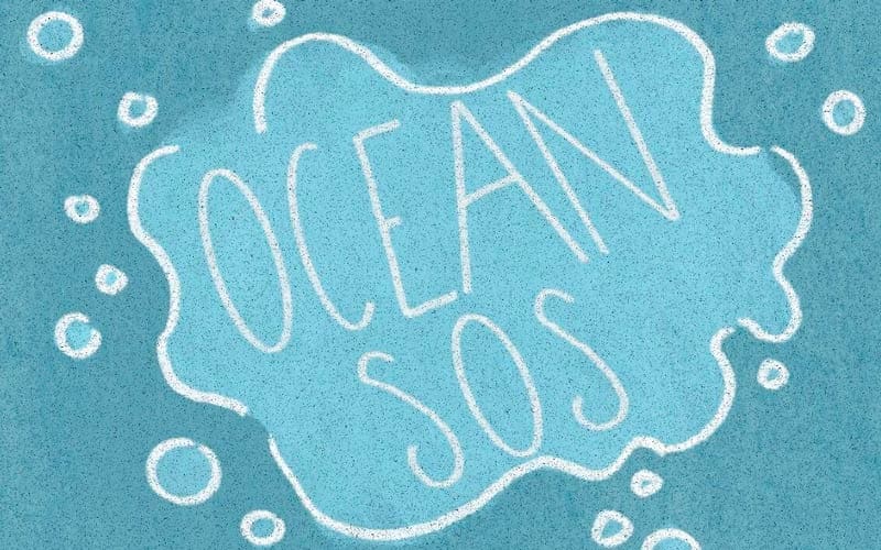 "Ocean SOS" on a bubbly blue underwater background